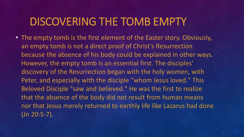 discovering the tomb empty discovering the tomb
