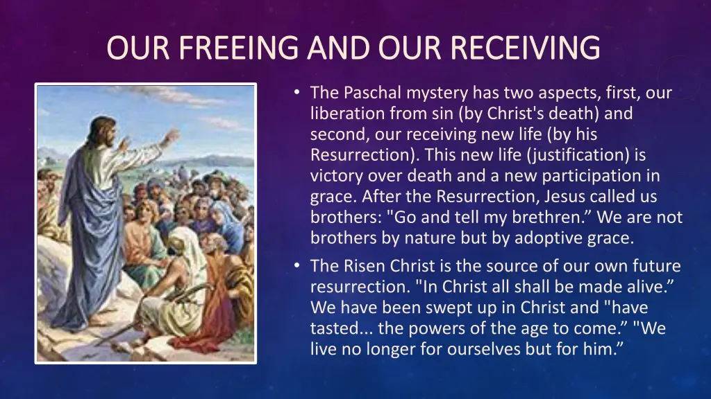 our freeing and our receiving our freeing