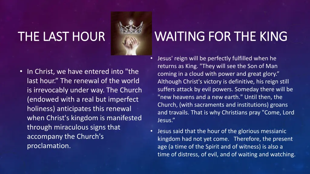 the last hour the last hour waiting for the king