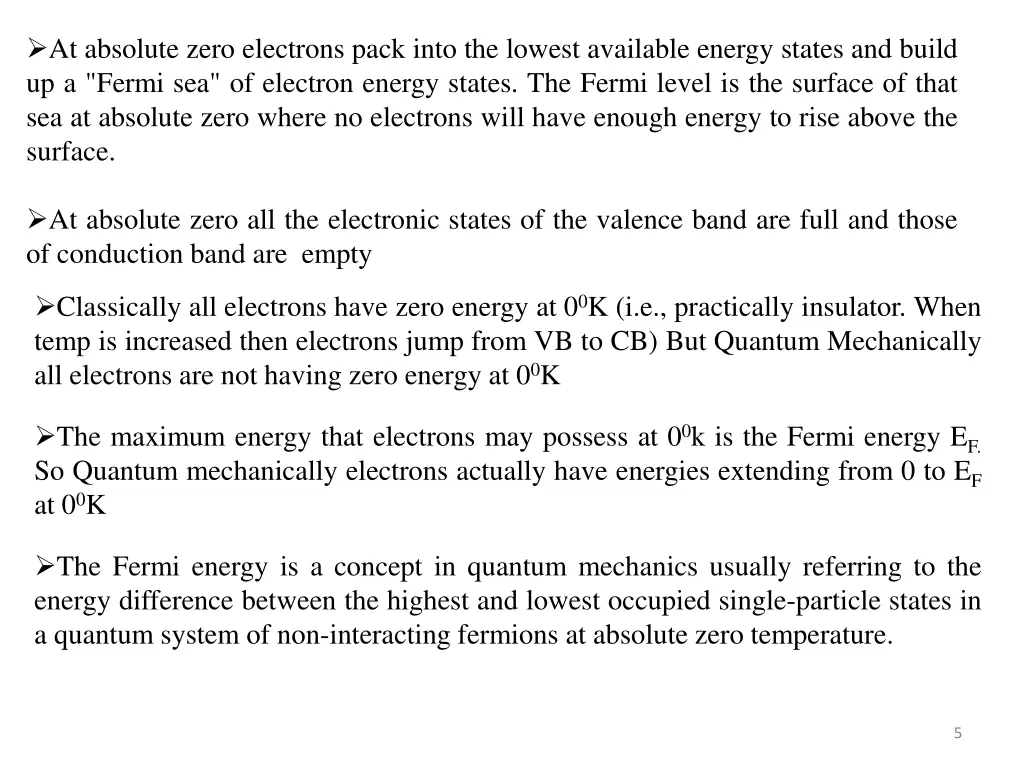at absolute zero electrons pack into the lowest
