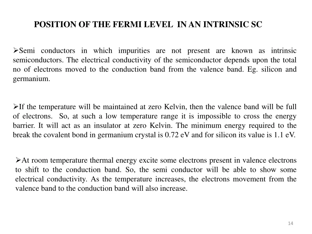 position of the fermi level in an intrinsic sc