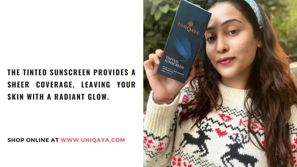 the tinted sunscreen provides a sheer coverage