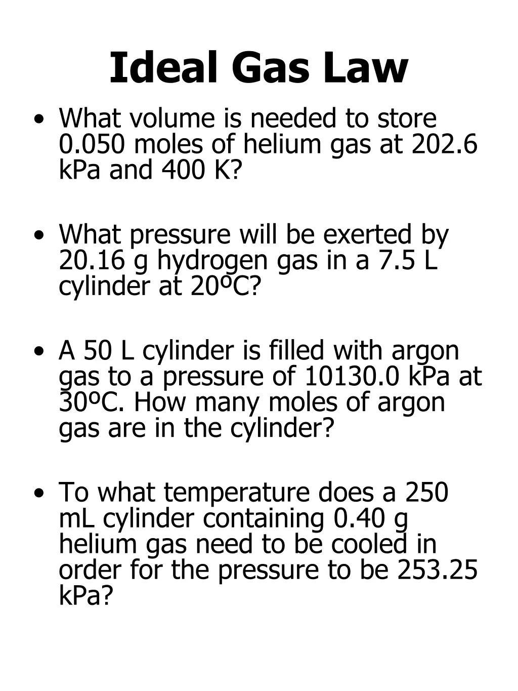 ideal gas law what volume is needed to store