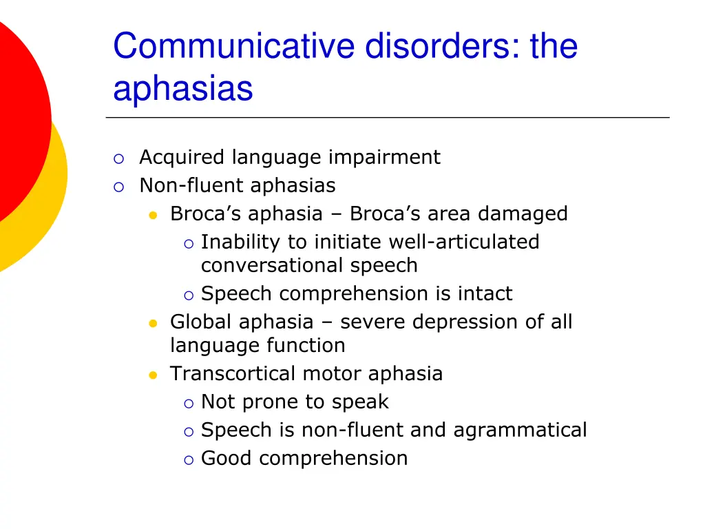 communicative disorders the aphasias