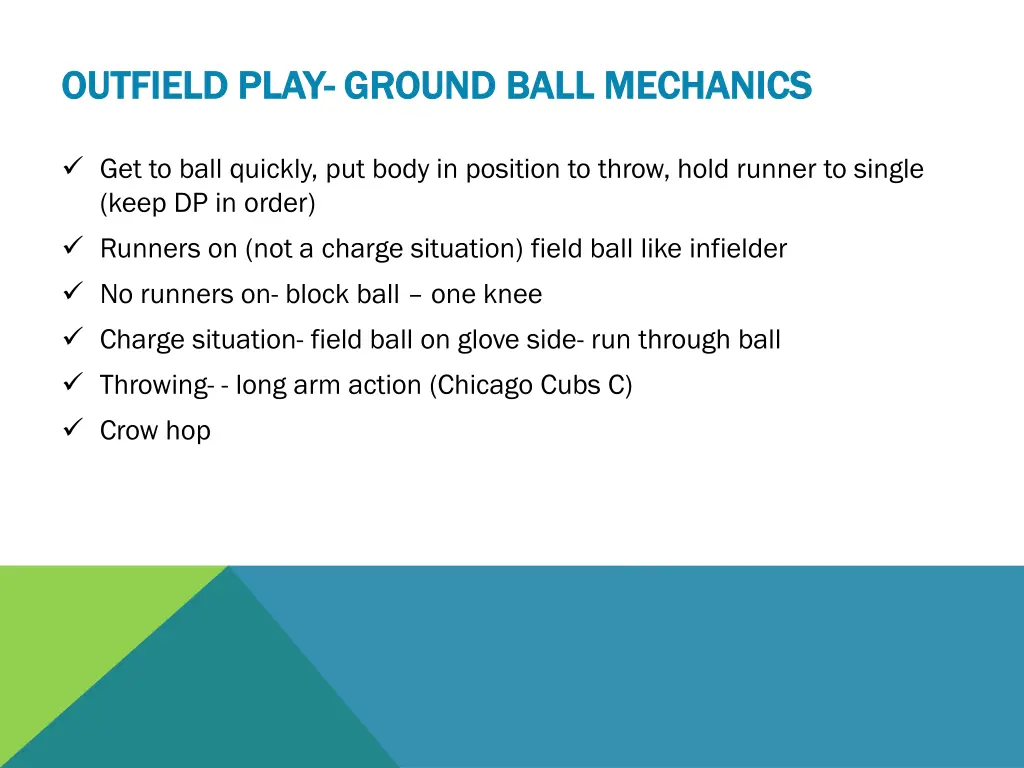 outfield play outfield play ground ball mechanics