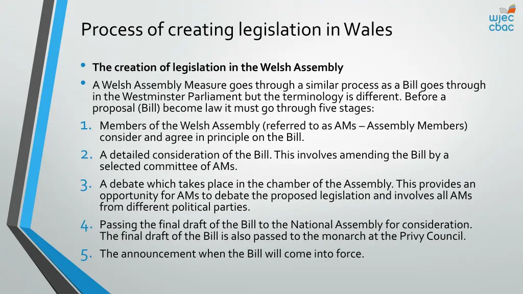 process of creating legislation in wales