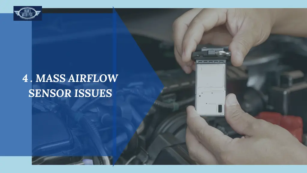 4 mass airflow sensor issues