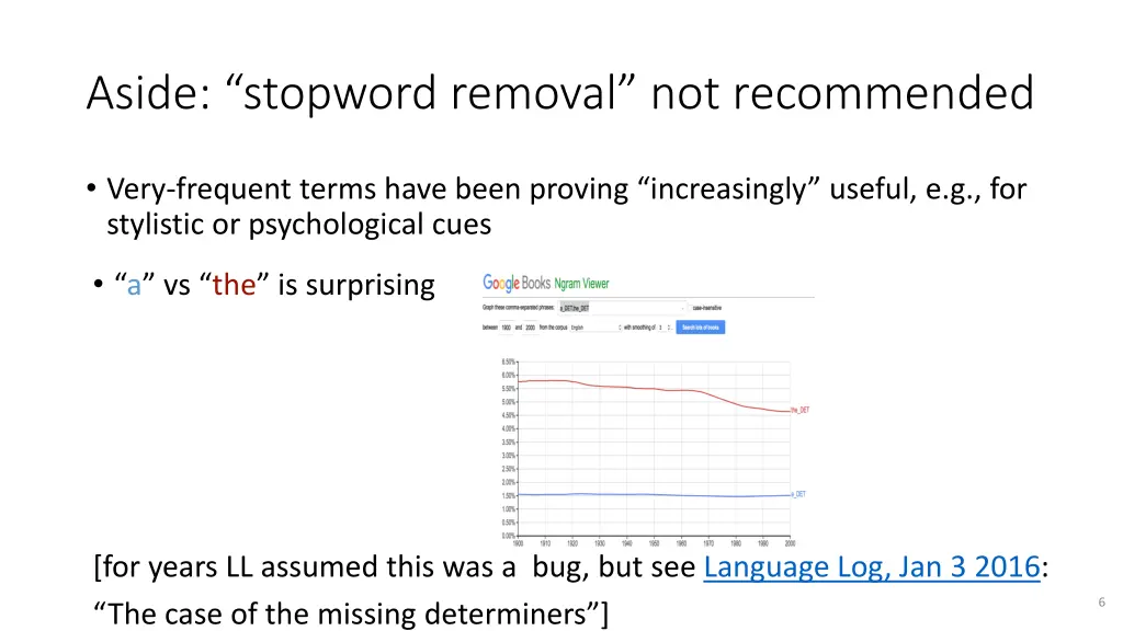 aside stopword removal not recommended