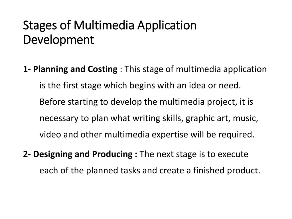 stages of multimedia application stages