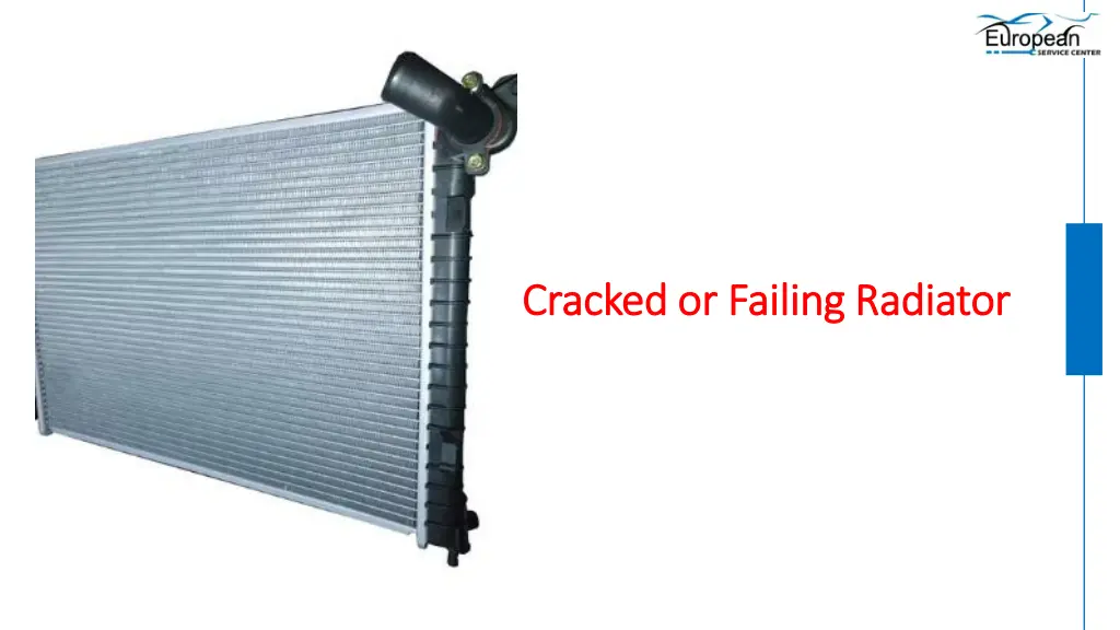 cracked or failing radiator cracked or failing