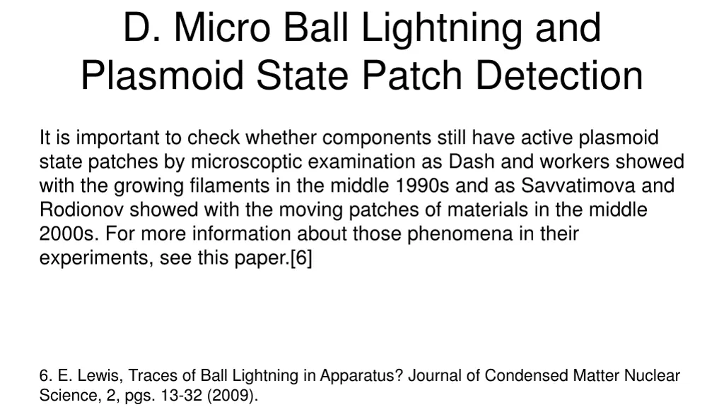 d micro ball lightning and plasmoid state patch