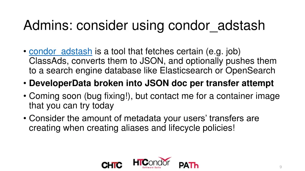 admins consider using condor adstash