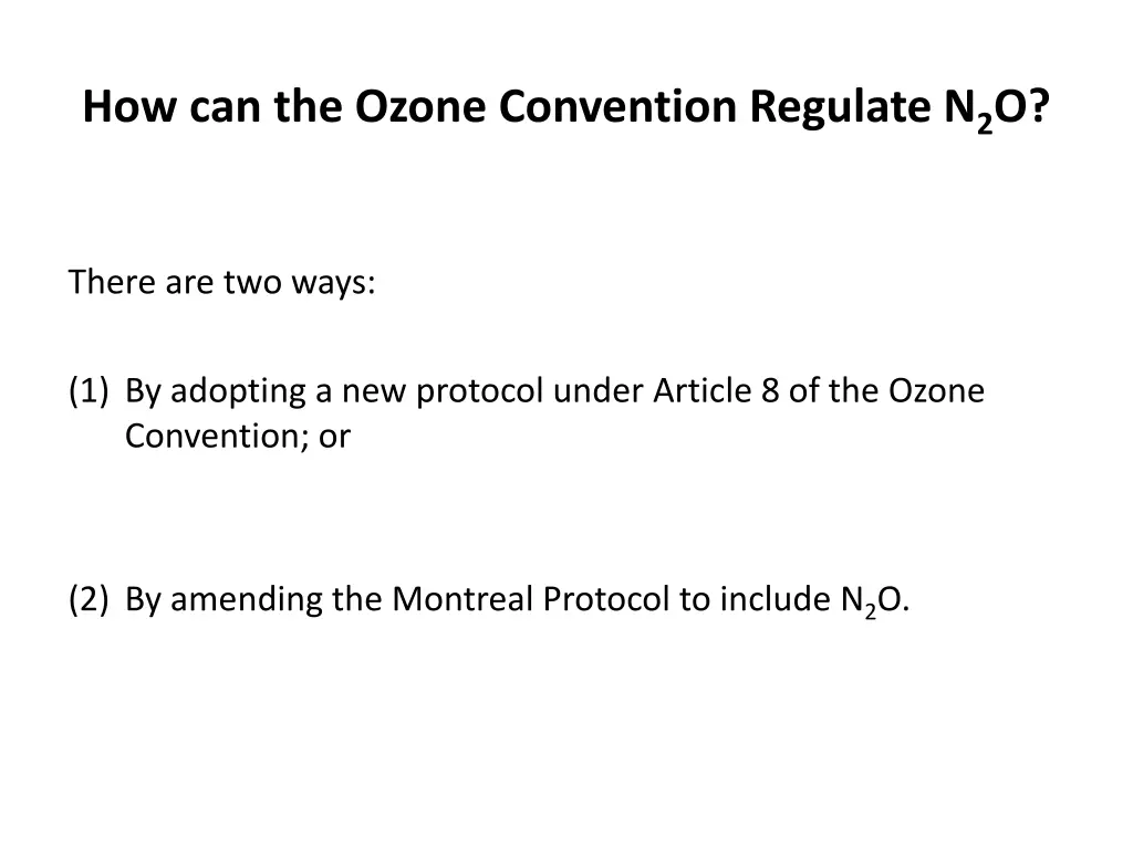 how can the ozone convention regulate n 2 o