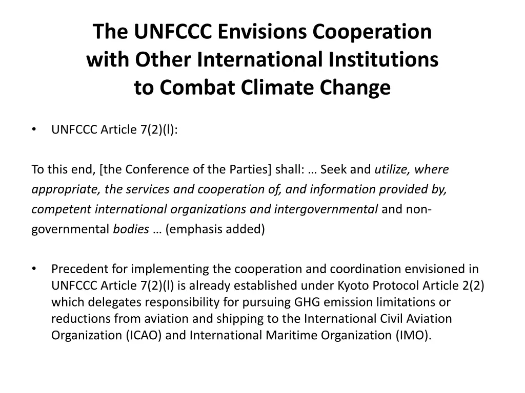 the unfccc envisions cooperation with other