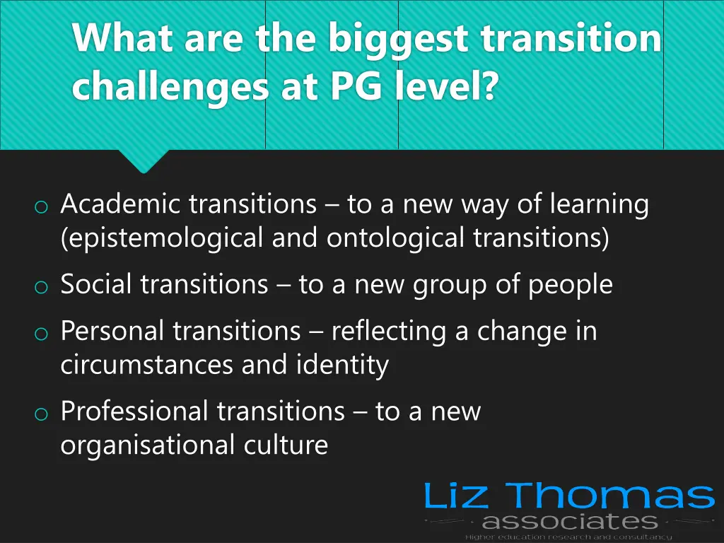 what are the biggest transition challenges