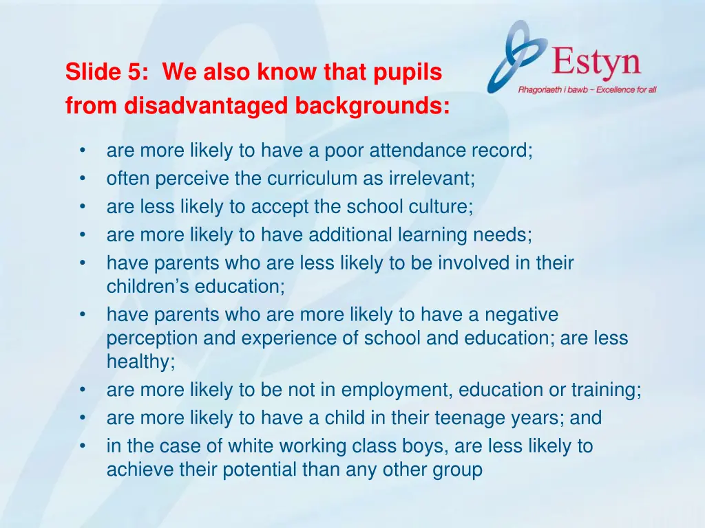 slide 5 we also know that pupils from