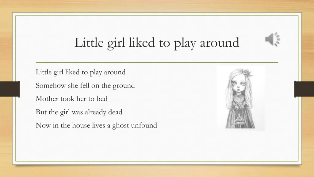 little girl liked to play around