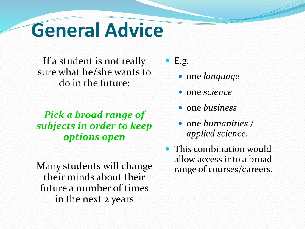 general advice
