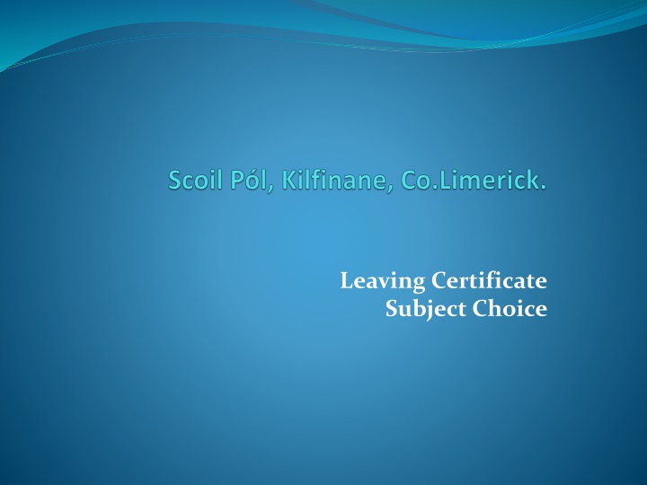 leaving certificate subject choice
