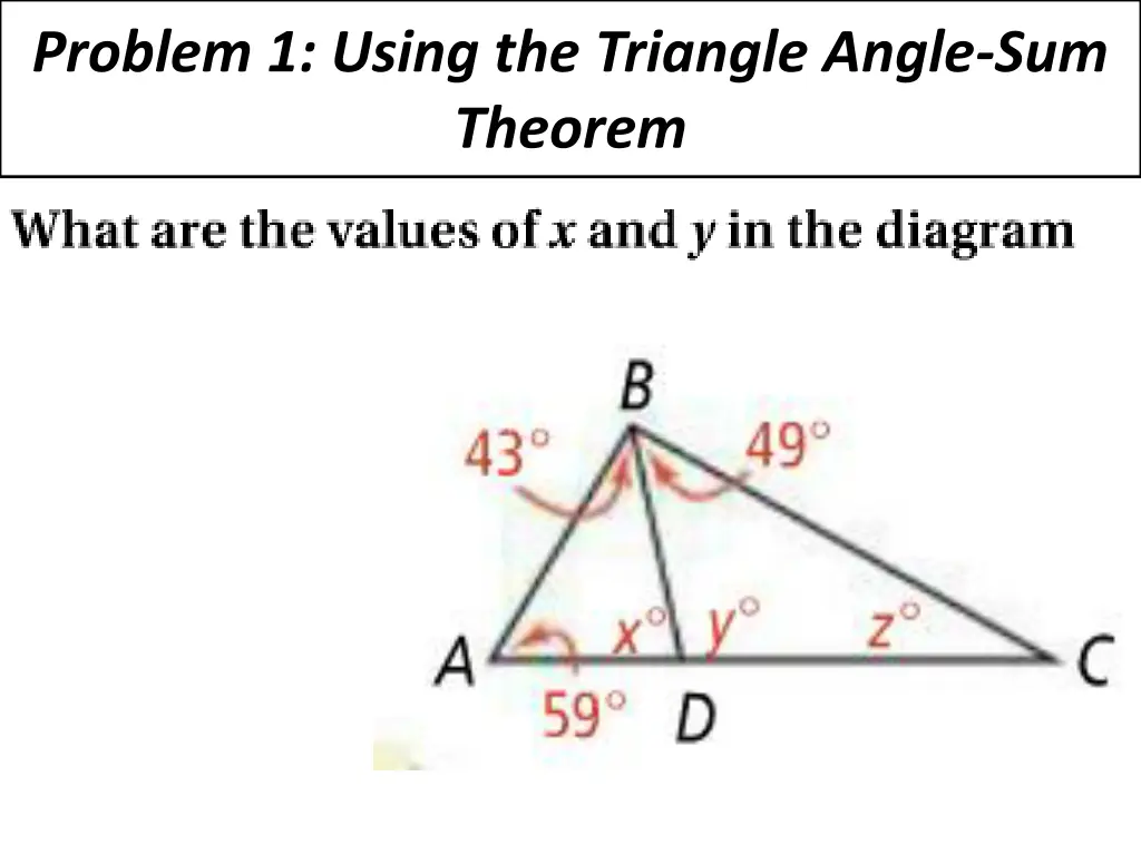 problem 1 using the triangle angle sum theorem