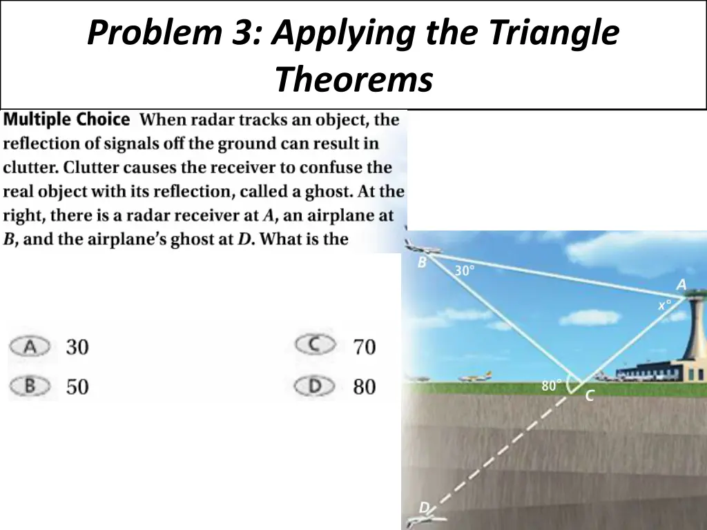 problem 3 applying the triangle theorems