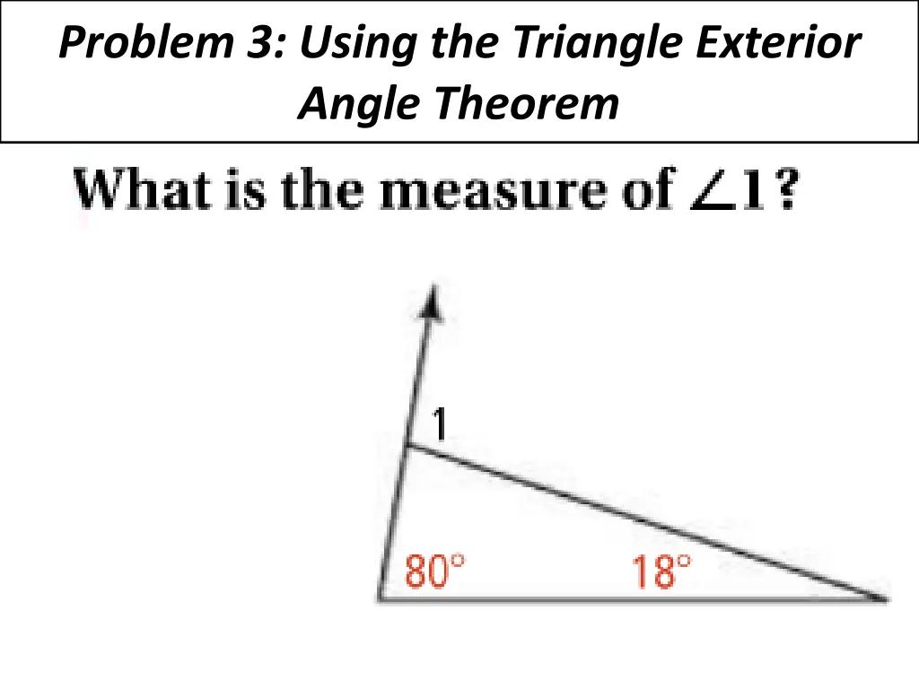 problem 3 using the triangle exterior angle