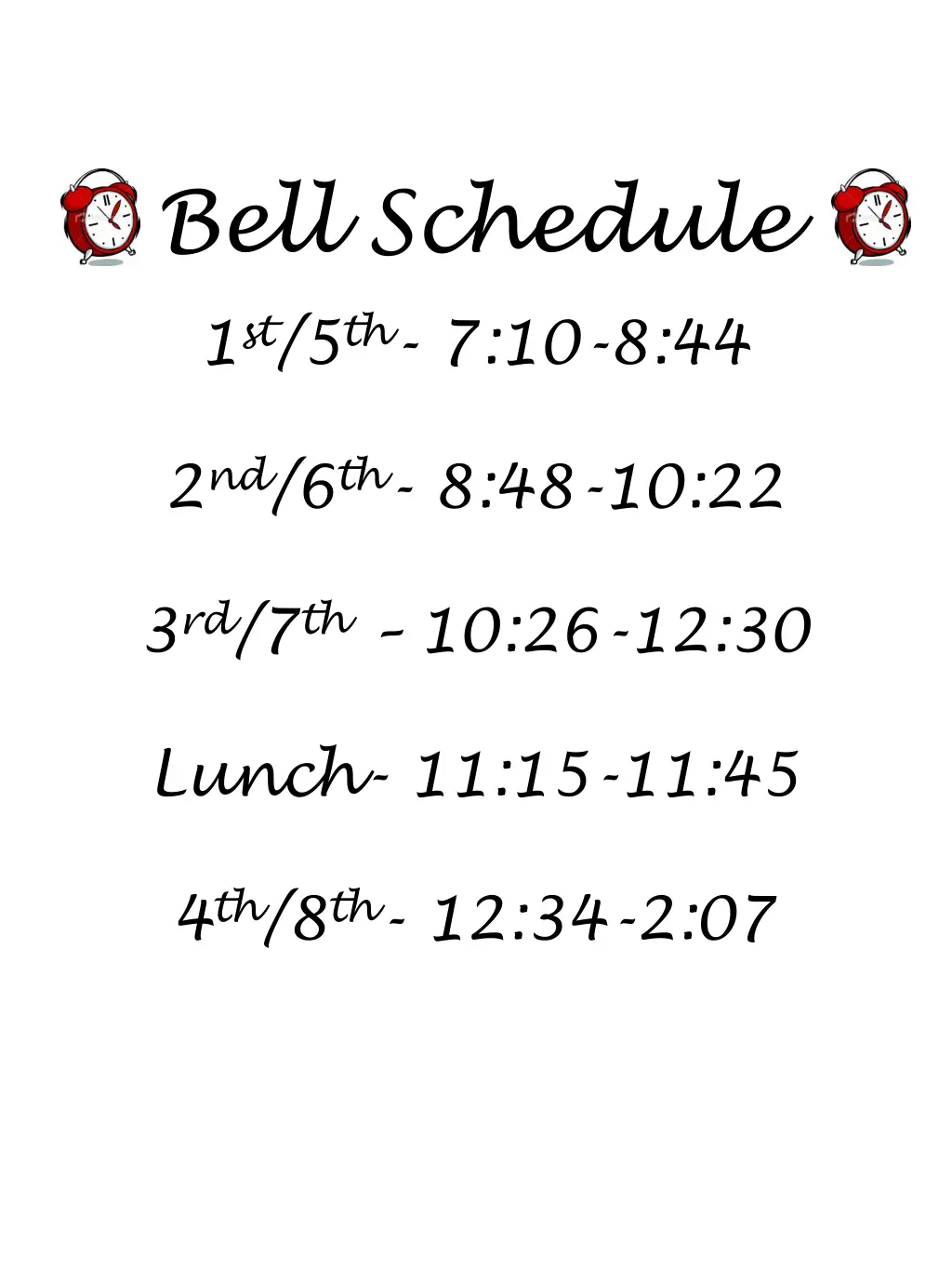 bell schedule 1 st 5 th 7 10 8 44