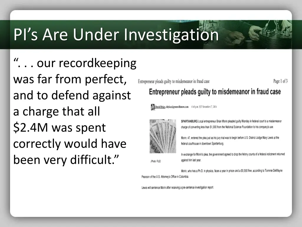pi s are under investigation