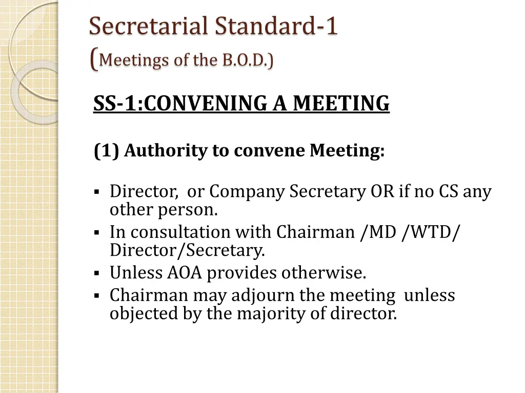 secretarial standard 1 meetings of the b o d