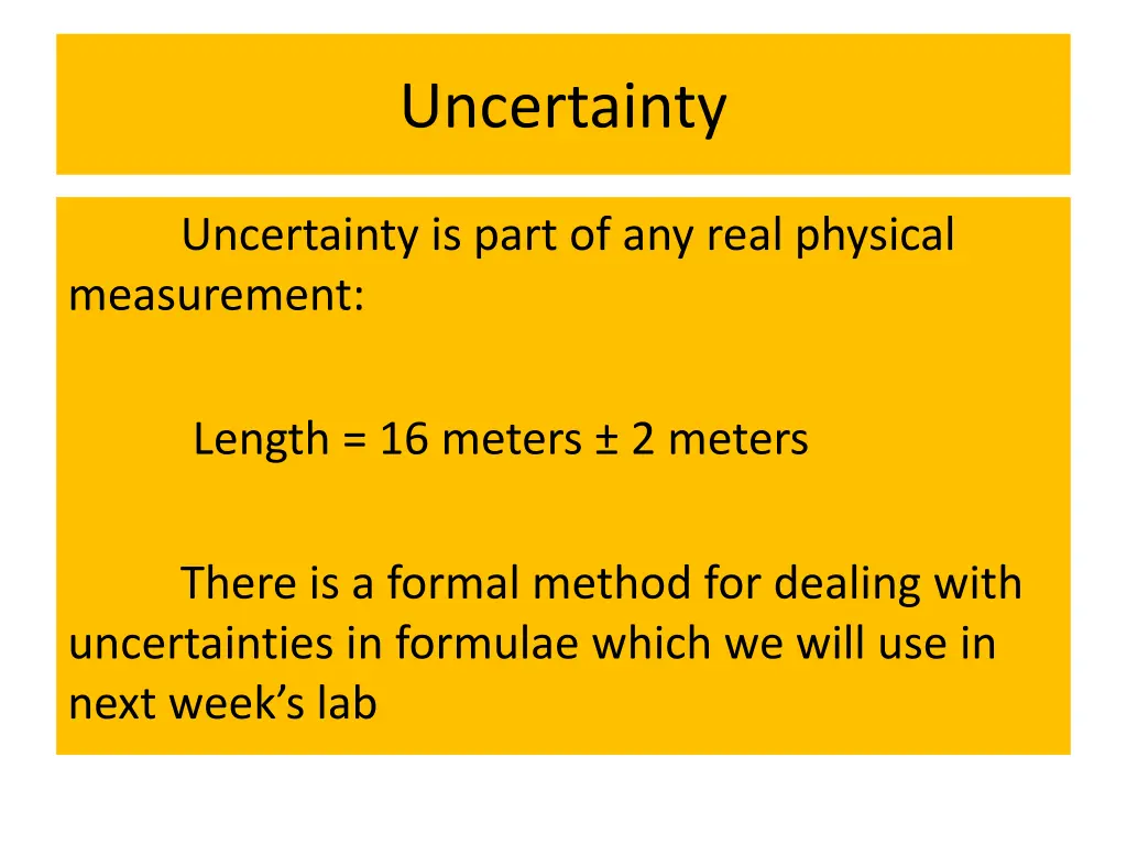 uncertainty