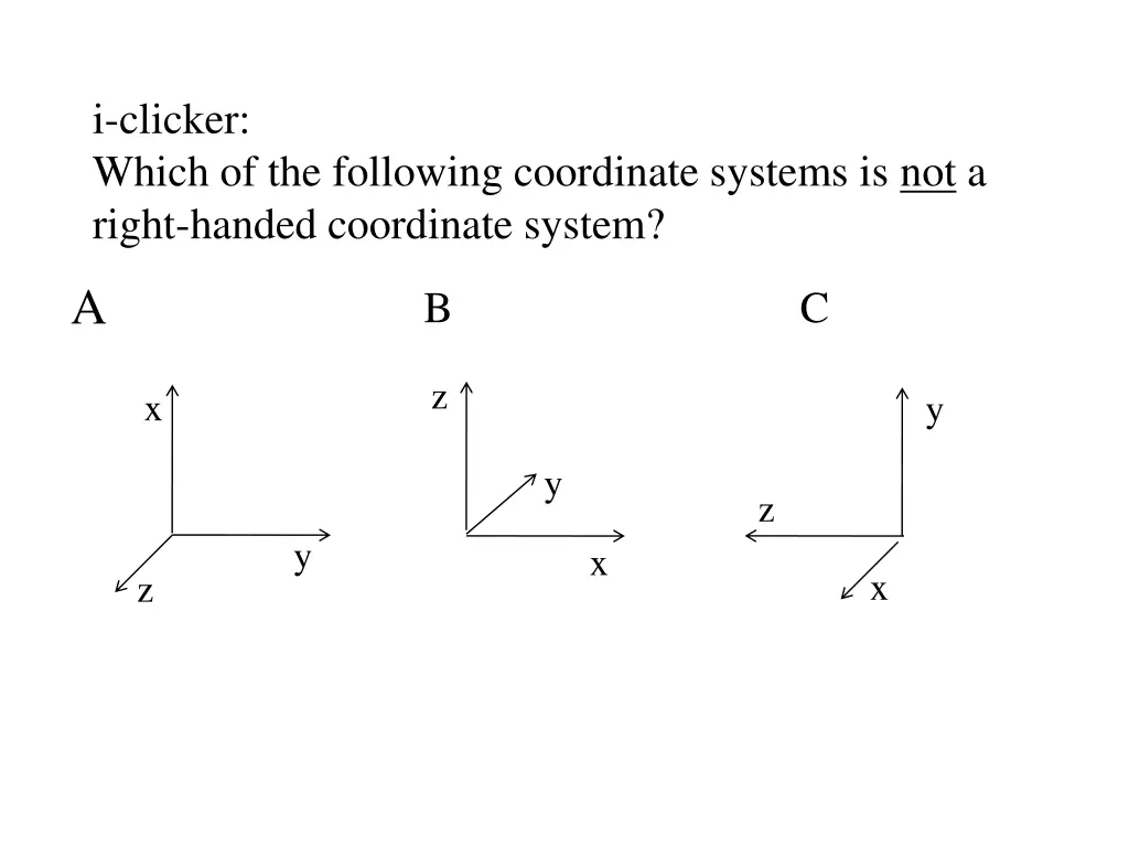 i clicker which of the following coordinate