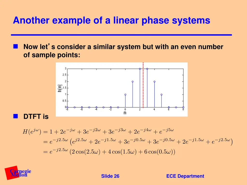 another example of a linear phase systems