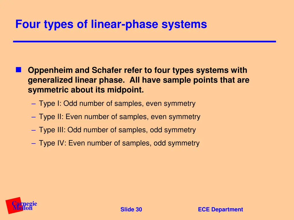 four types of linear phase systems