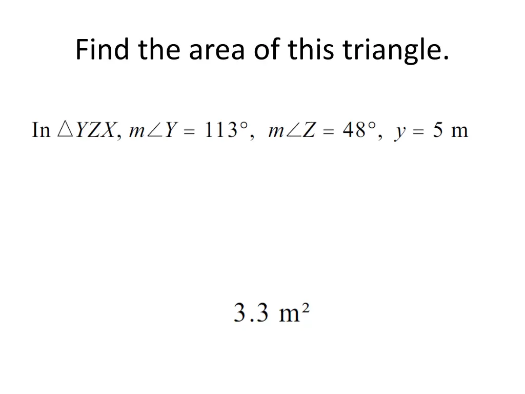 find the area of this triangle 2