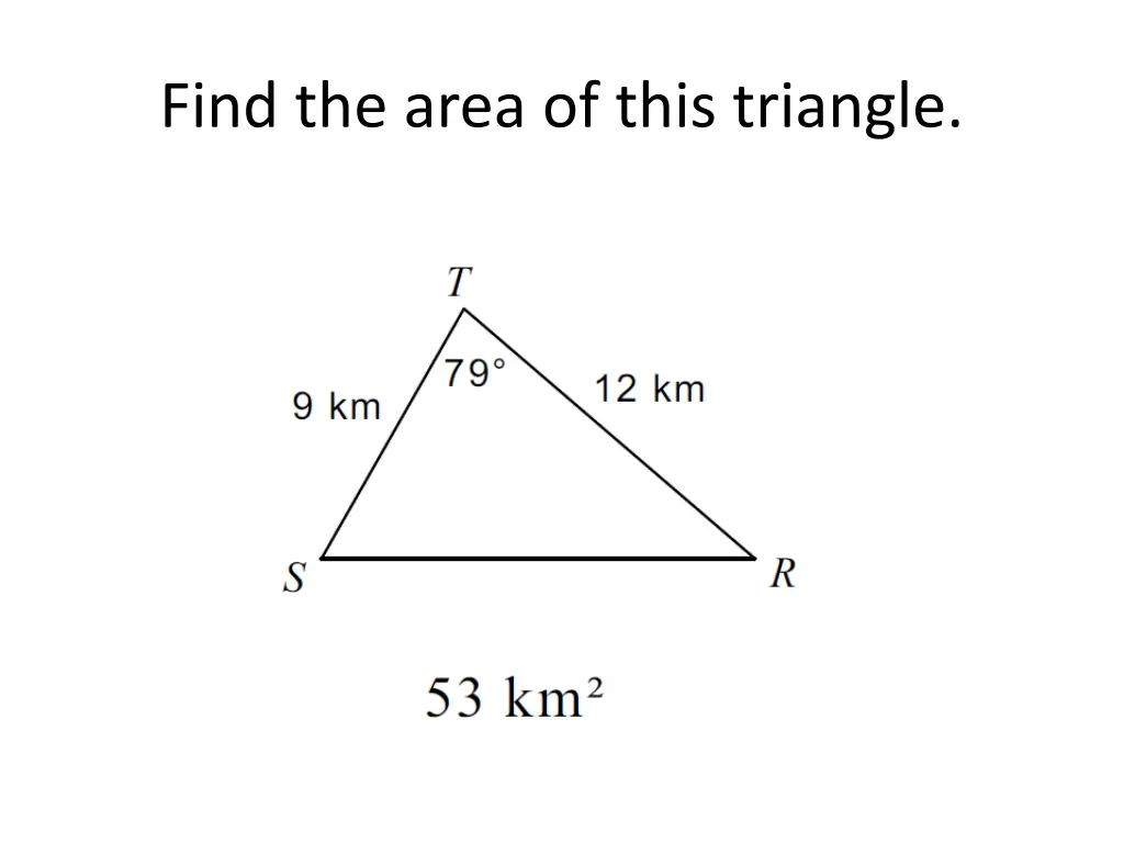 find the area of this triangle