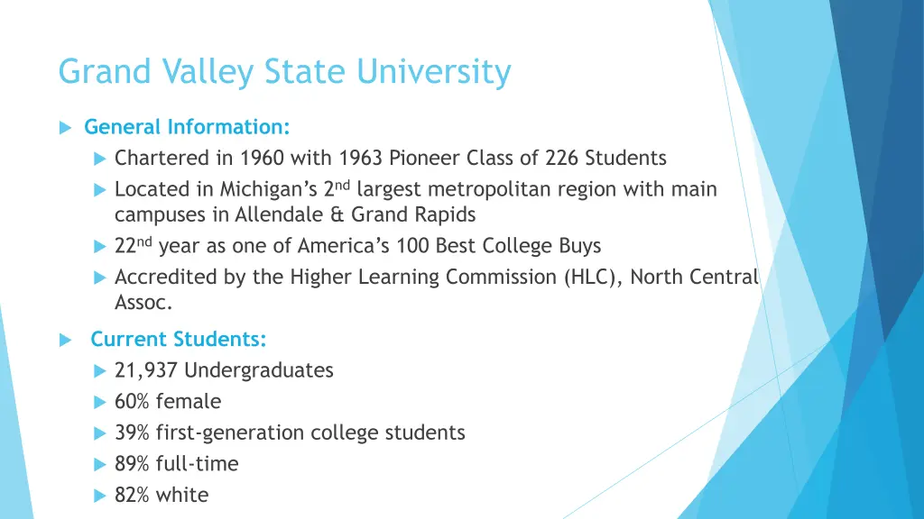 grand valley state university