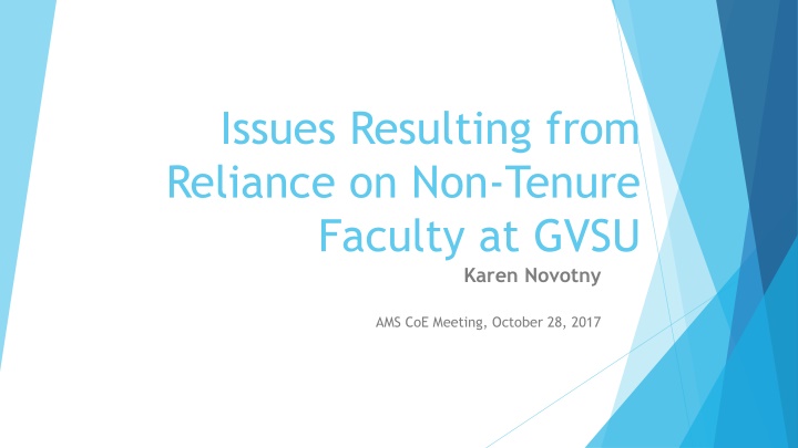 issues resulting from reliance on non tenure
