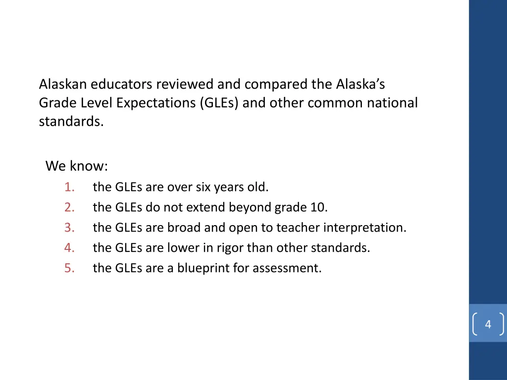 alaskan educators reviewed and compared