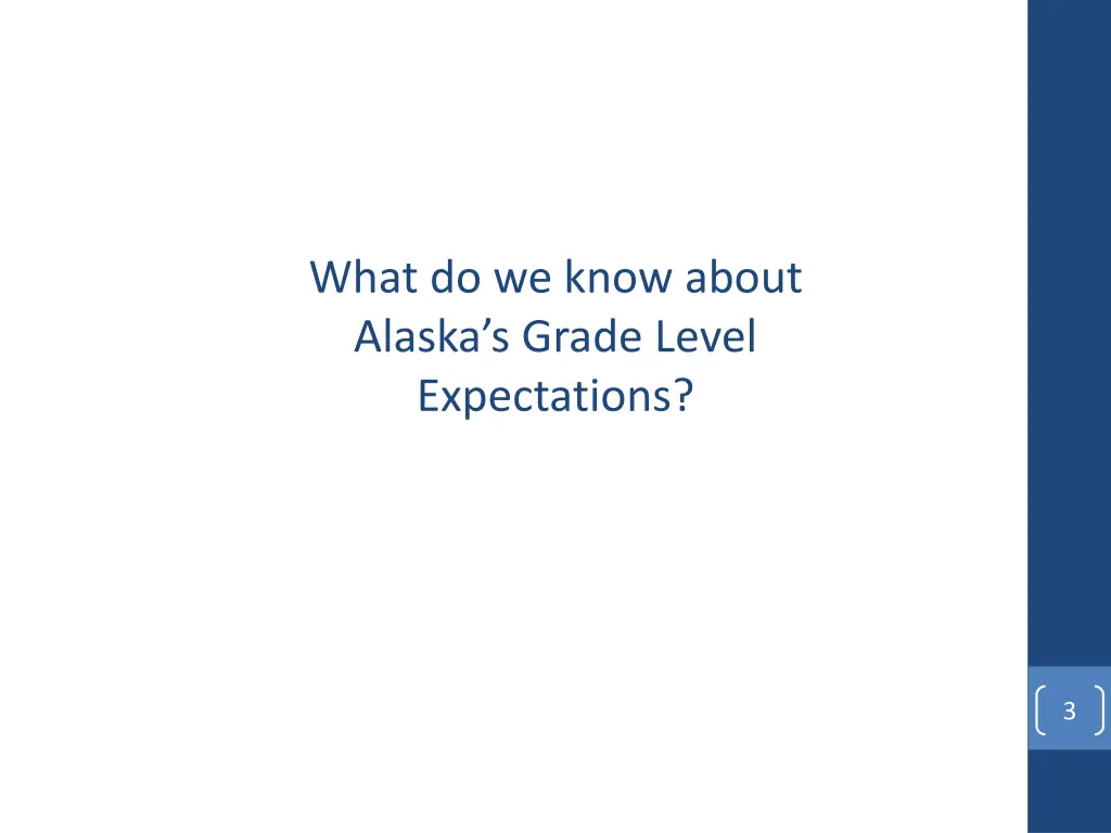 what do we know about alaska s grade level