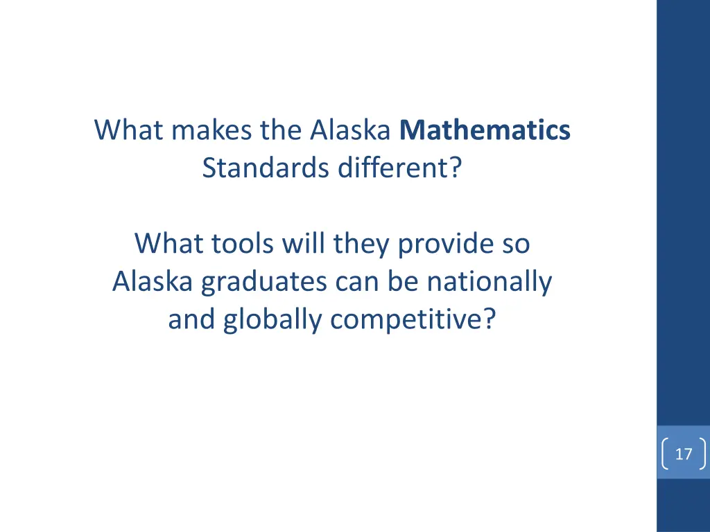 what makes the alaska mathematics standards