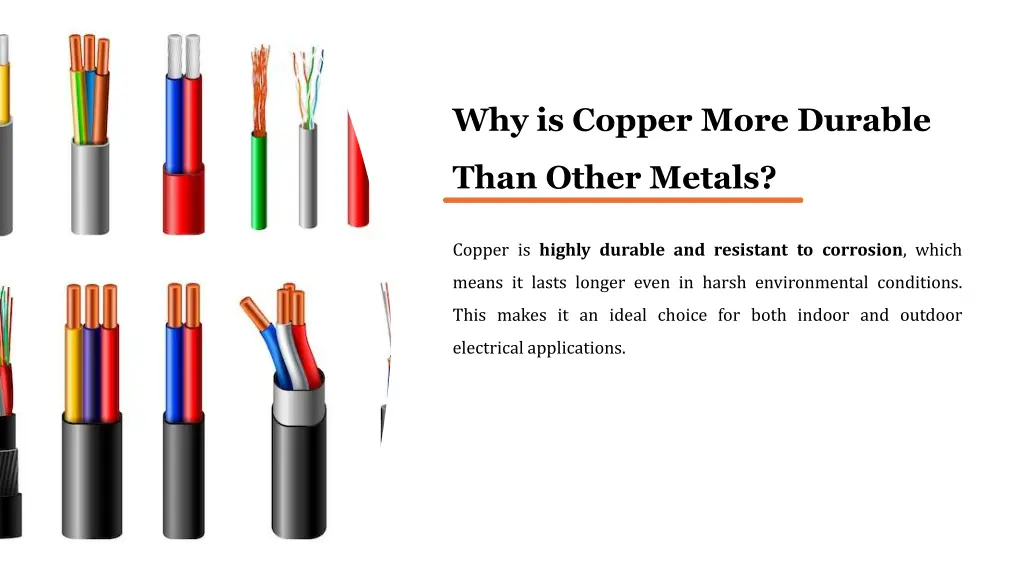 why is copper more durable