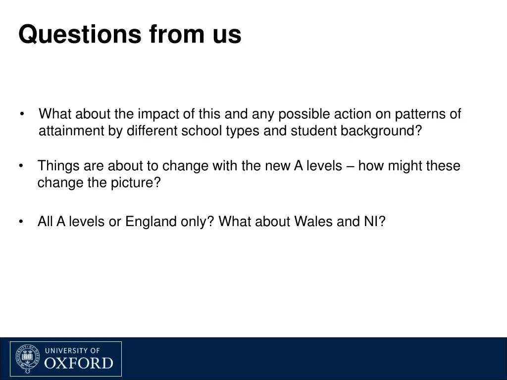 questions from us