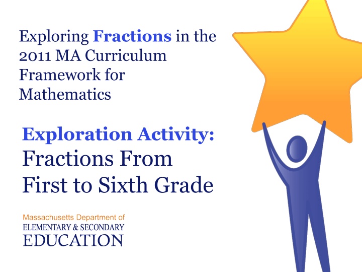 exploring fractions in the 2011 ma curriculum