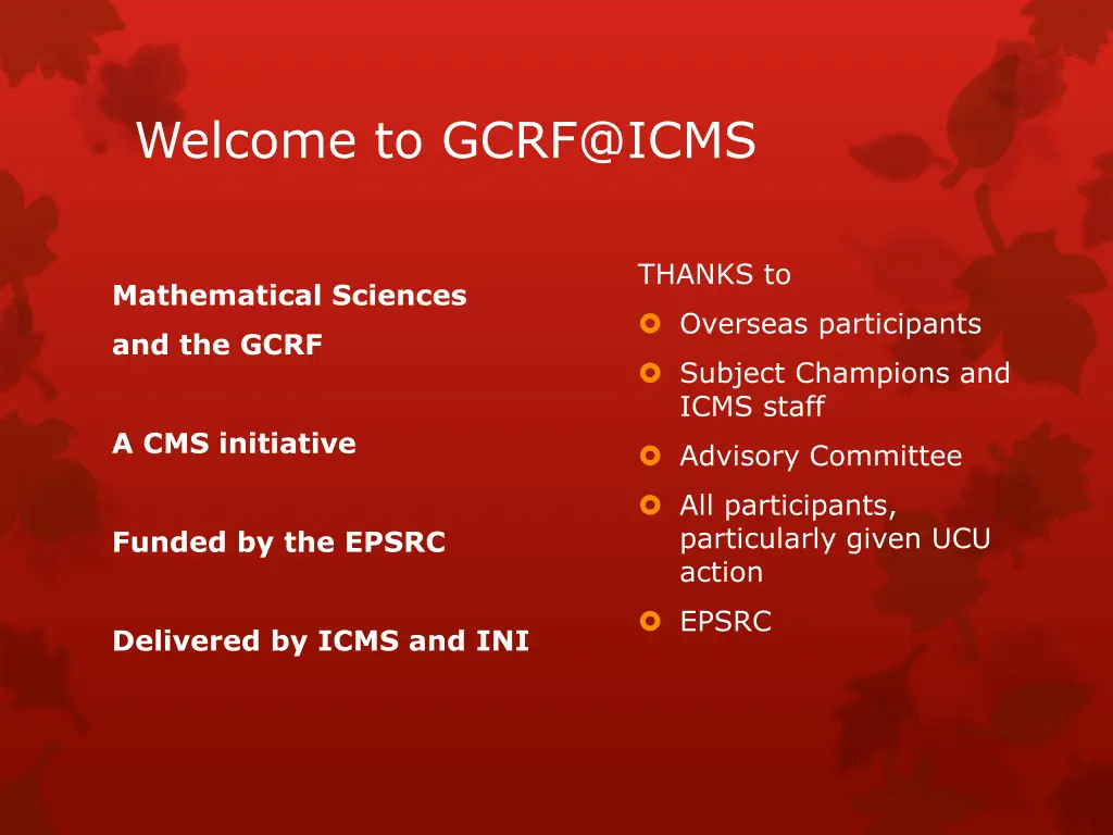 welcome to gcrf@icms