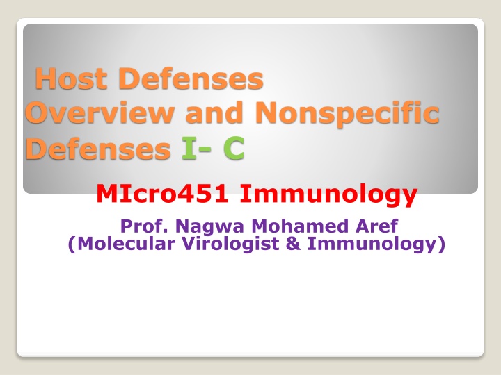 host defenses overview and nonspecific defenses