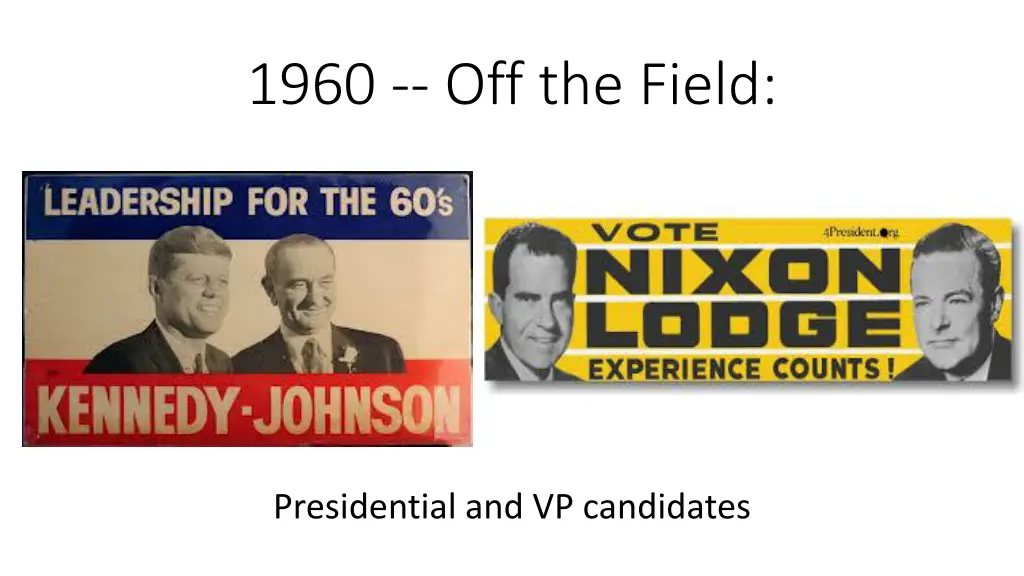 1960 off the field