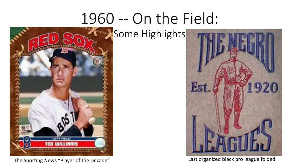 1960 on the field some highlights 1