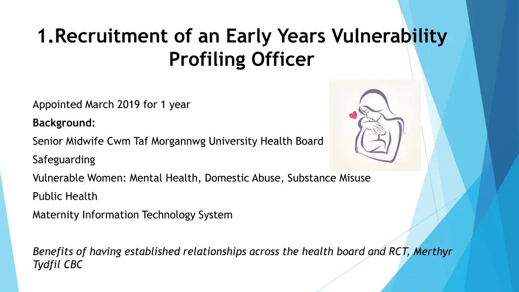 1 recruitment of an early years vulnerability