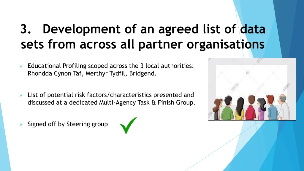 3 development of an agreed list of data sets from