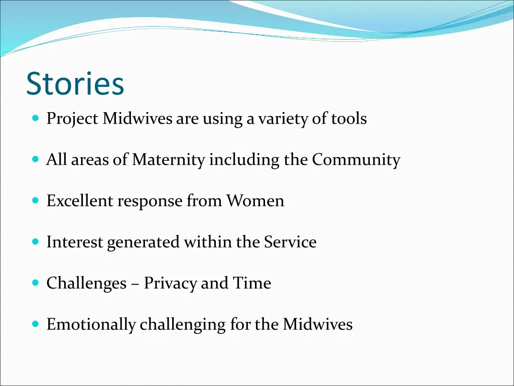 stories project midwives are using a variety